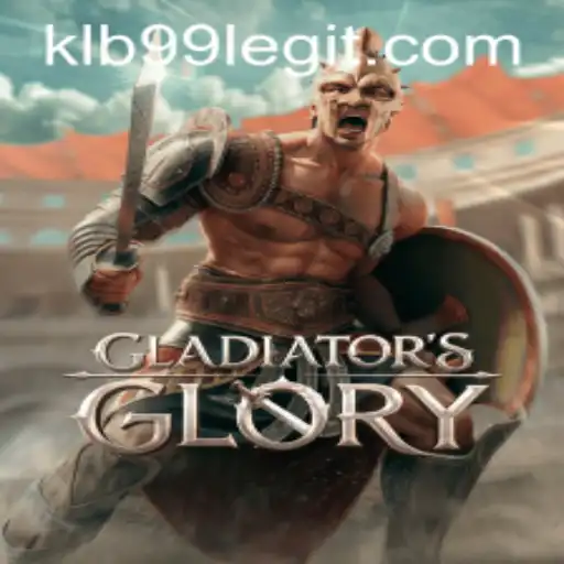 The Epic Battle Awaits: GladiatorsGlory and KLB99