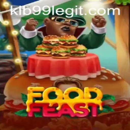 Discover the Excitement of FoodFeast: A Culinary Adventure with KLB99